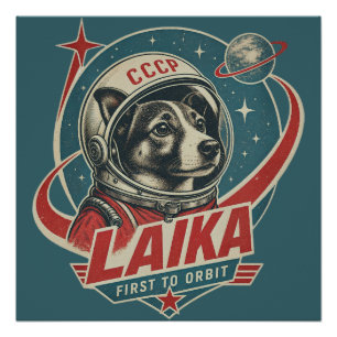 Dog First to Orbit Retro Vintage Astronaut Dog Poster