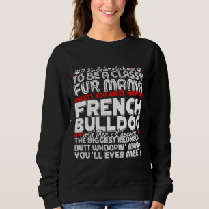 Dog Frenchie Bulldog French Bulldog Sweatshirt