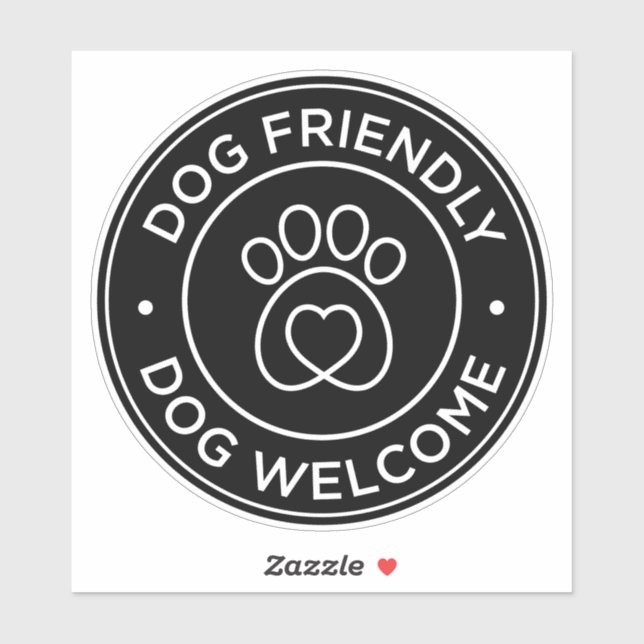 Dog Friendly Dog Welcome (Sheet)