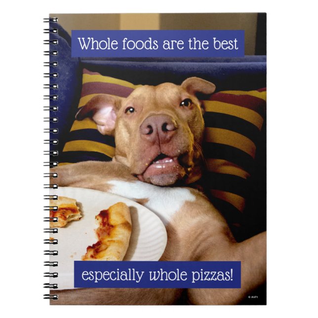 Dog Full Of Pizza Notebook (Front)