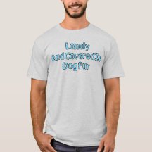 Dog Fur Funny Quote with Light Blue Text