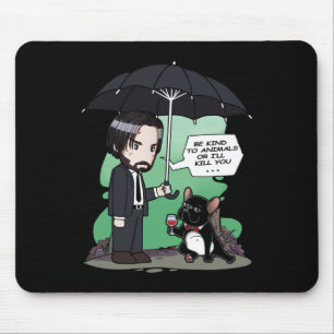 Dog Gift   Be Kind To Animals Or I'll Kill You Mouse Mat
