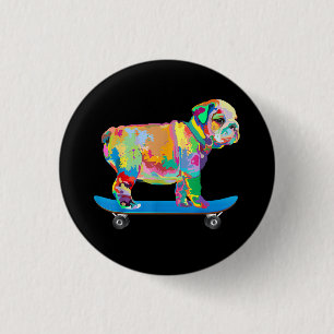 Dog Gift   Colorful Cool Bulldog Puppy Skateboard 3 Cm Round Badge