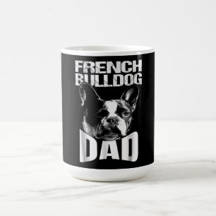 Dog Gift French Bulldog Dad Coffee Mug