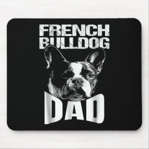 Dog Gift French Bulldog Dad Mouse Mat