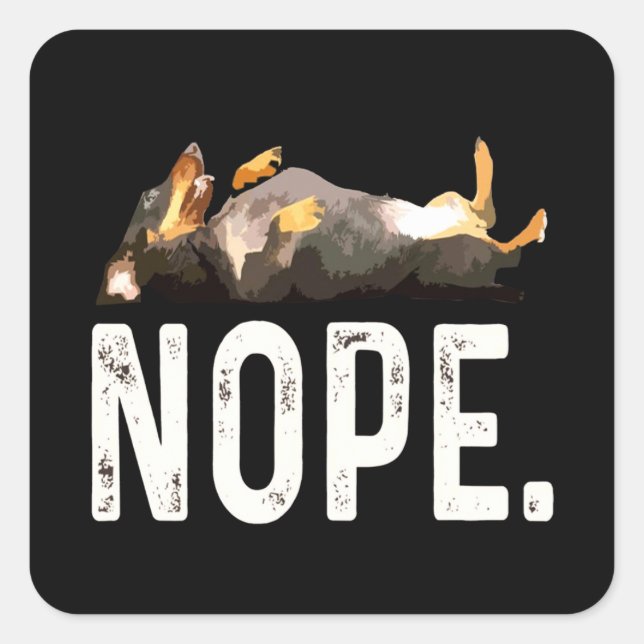 Dog Gift | Miss Dachshund. Nope. Square Sticker (Front)