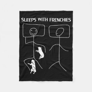 Dog Gift   Sleeps With Frenchies Fleece Blanket