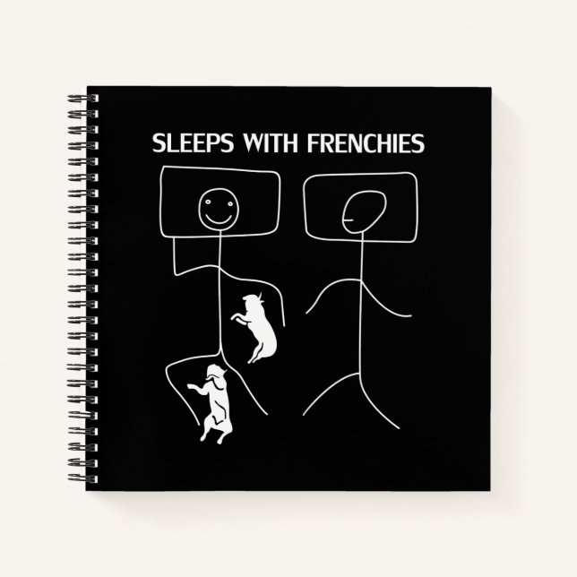 Dog Gift | Sleeps With Frenchies Notebook (Front)