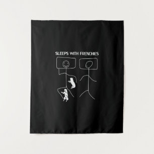 Dog Gift Sleeps With Frenchies Tapestry