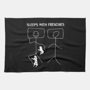 Dog Gift   Sleeps With Frenchies Tea Towel