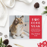 Dog Gone Year Funny Red Pet Photo Holiday Card<br><div class="desc">It's been a "Dog Gone Year"! Show off your favourite quarantine buddy with this modern and funny photo card that will make your friends and family smile this holiday season. Personalise the white custom text with a holiday message of health and happiness, and include your puppy dog's name and your...</div>