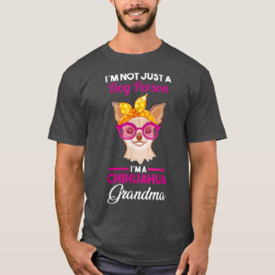Dog Grandmother Chihuahua Grandma T-Shirt