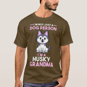 Dog Grandmother Husky Grandma T-Shirt