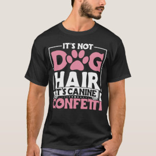 Dog Groomer Apparel  Dog Grooming for Women  4 T-Shirt