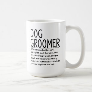 Dog groomer coffee mug