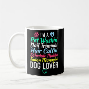 Dog Groomer   Pet Grooming Funny Pet Dog  Coffee Mug