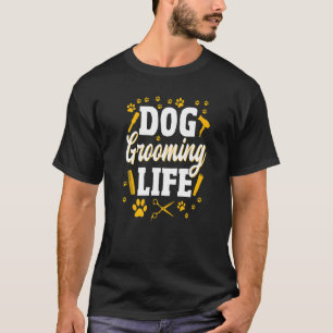 Dog Groomer Pet Grooming Furologist Puppy Fur Art T-Shirt