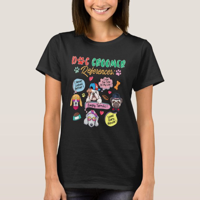 Dog Groomer  References Four Cute Dogs Sunglasses  T-Shirt (Front)