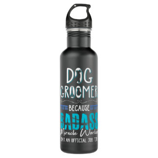 Dog Groomer Shirt Funny Dog Grooming Quote Dog Gro 710 Ml Water Bottle