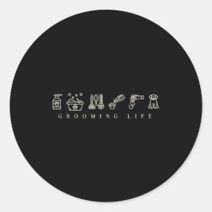 Dog Grooming Dog Groomer Life Work Pet Groomer Ico Classic Round Sticker