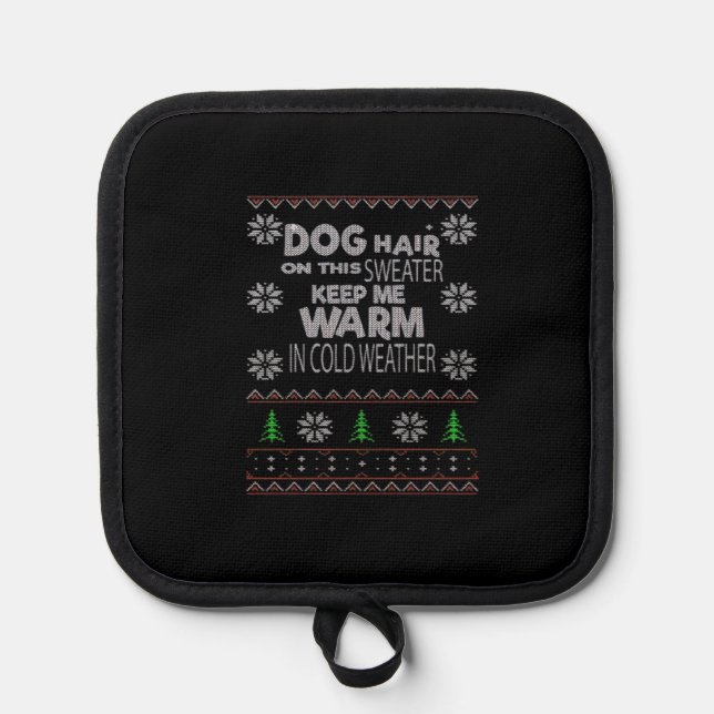 Dog Hair Christmas Sweater Essential T-Shirt Pot Holder (Front)