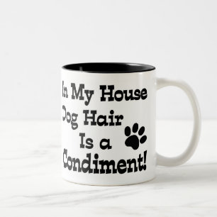 Dog Hair Condiment Two-Tone Coffee Mug