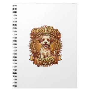 Dog Hair Is Glitter Fluffy Gold Ribbon_1 Notebook