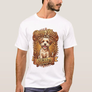 Dog Hair Is Glitter Fluffy Gold Ribbon_1 T-Shirt