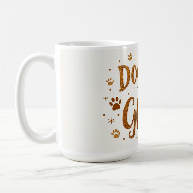 Dog Hair Is My Glitter – 15 oz Funny Dog Mum Mug (Left)