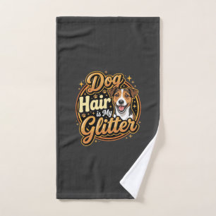 Dog Hair Is My Glitter Dog Lover Hand Towel