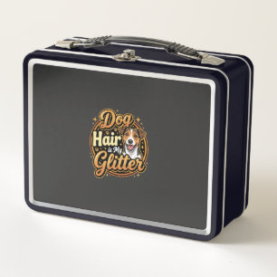 Dog Hair Is My Glitter Dog Lover Metal Lunch Box