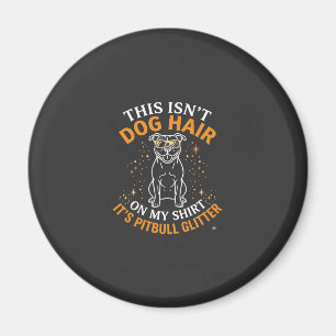 Dog Hair Pitbull Glitter Wearing Sunglasses Stars Magnet