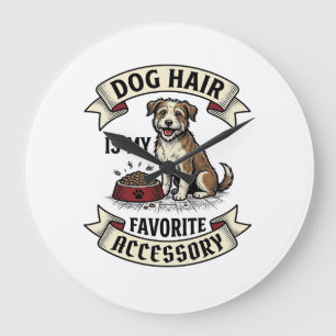 Dog Hair Shirt Vintage Engraving Funny Dog Lover D Large Clock