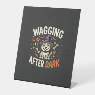 Dog Halloween Night (2) Pedestal Sign