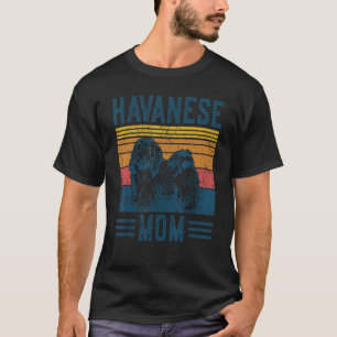 Dog Havanese Mum  Vintage Havanese Mum T-Shirt