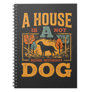 Dog Home Vintage House Notebook