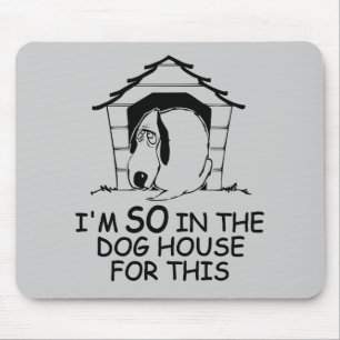 DOG HOUSE custom colour mousepad