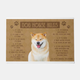 Dog House Rules, If It Broken, It’s Yours, Welcome Doormat