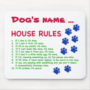 Dog House Rules - rules to live by Mouse Mat