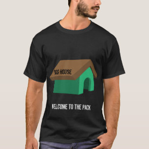 Dog House T-Shirt