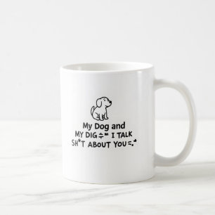Dog Humour Coffee Mug