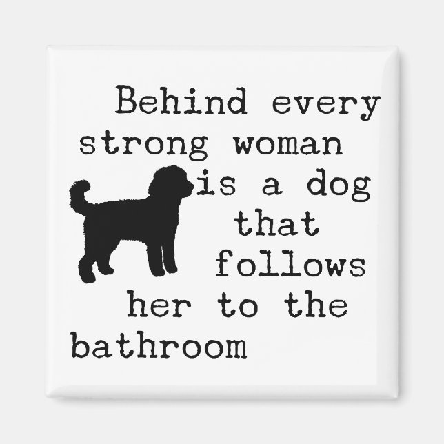 Dog Humour Quote - Labradoodle Magnet (Front)