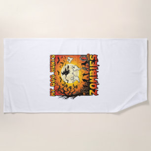 Dog Hunts Zombies Halloween Ghosts Witch Moon Beach Towel