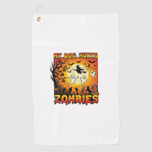 Dog Hunts Zombies Halloween Ghosts Witch Moon Golf Towel