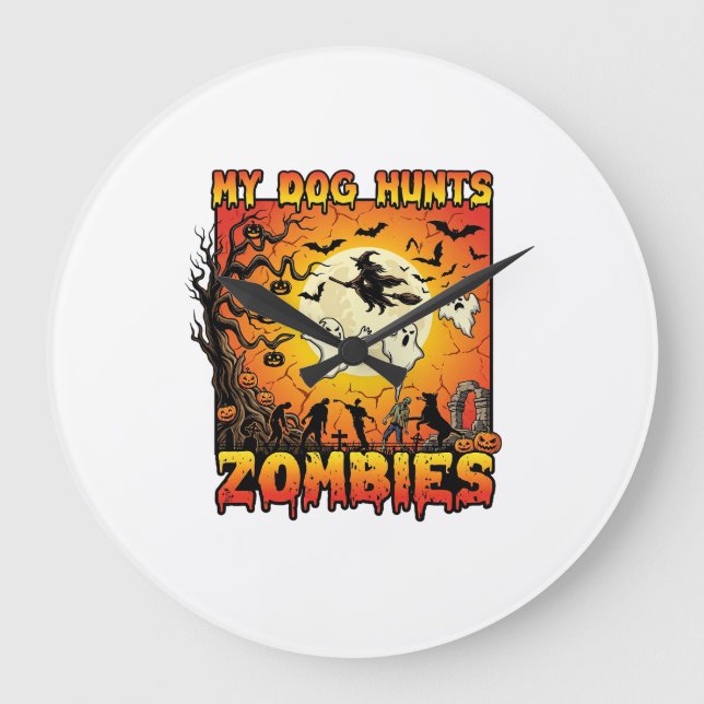 Dog Hunts Zombies Halloween Ghosts Witch Moon Large Clock (Front)