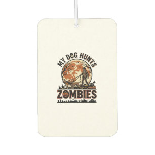 Dog Hunts Zombies Vintage Halloween Vector Design_ Car Air Freshener
