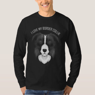 Dog I Love My Border Collie T-Shirt