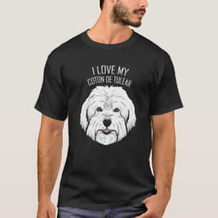 Dog I Love My Coton De Tulear T-Shirt