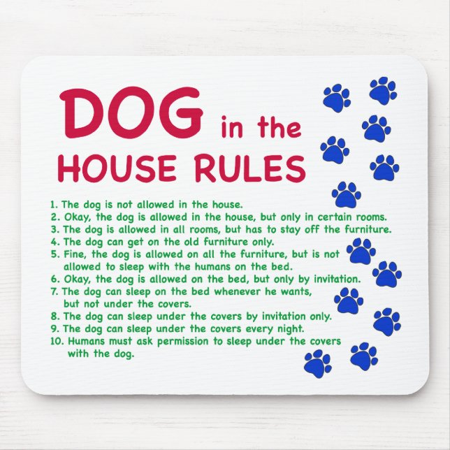 Dog in the house rules - rules to live by mouse mat (Front)