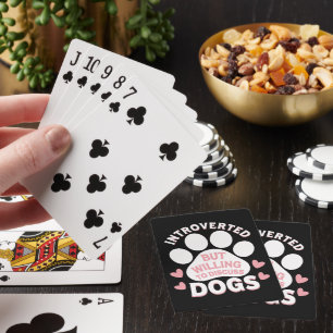 Dog Introverted But Willing to Discuss Dogs Playing Cards